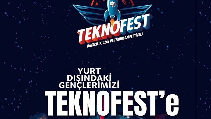 YTB Desteğiyle Yurt Dışında Yaşayan Gençlerimiz de TEKNOFEST’23 İzmir’de Yerini Alıyor