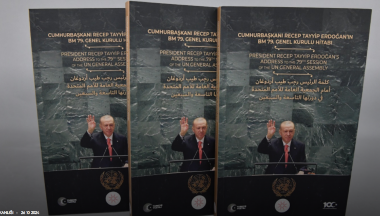 Cumhurbaşkanı Erdoğan’ın BM 79. Genel Kurulu’ndaki hitabı kitaplaştırıldı
