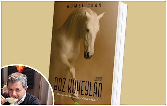 Ahmet Okan’dan Yeni Roman: “Boz Küheylan” Okurlarıyla Buluştu!