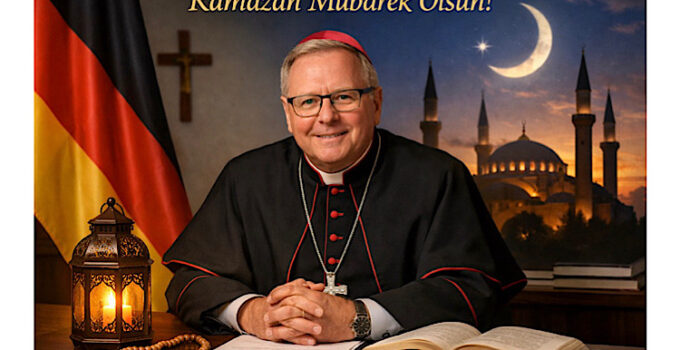 Deutsche Bischofskonferenz’dan Ramazan Mesajı