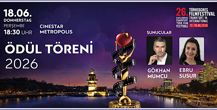 Frankfurt’ta Türk Sinemasının Parlak Finali: 26. Türk Film Festivali Ödül Töreni Bu Akşam Sahne Alıyor