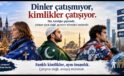 Yapay Zeka’ya Sorduk: Dinler mi Çatışıyor, Kimlikler mi?