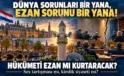 Hollanda Hükümetini Ezan mı Kurtaracak, yoksa Ezan Tartışması Yeni Bir Çatlak mı Açacak?