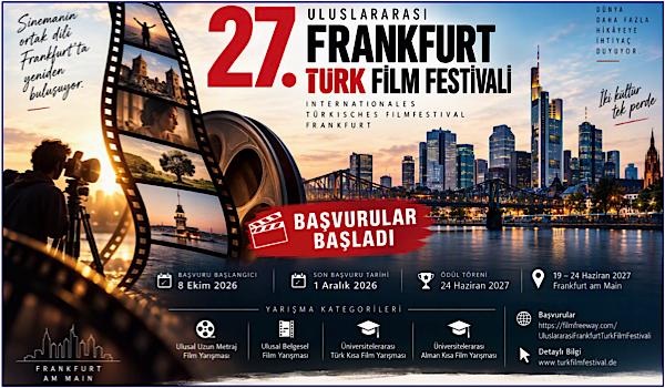 27. Uluslararası Frankfurt Türk Film Festivali Başvuruları Başladı